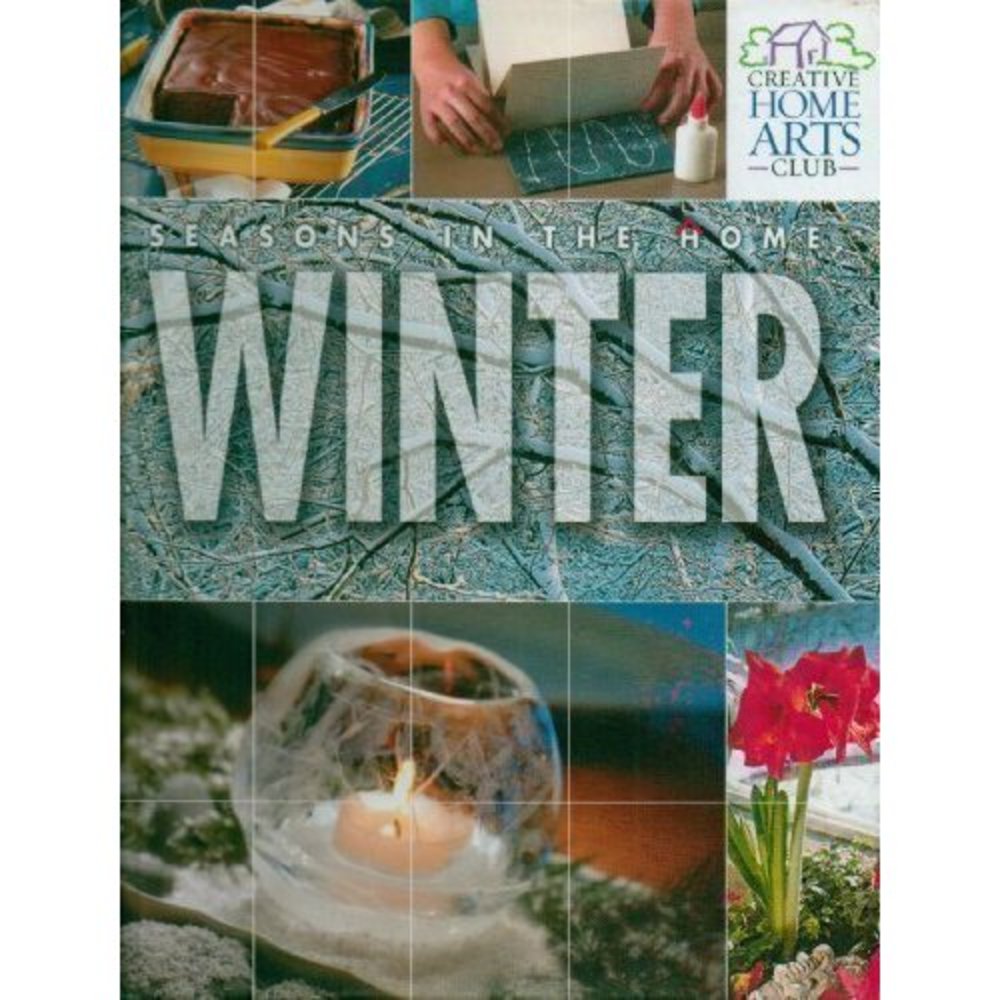 Seasons in the Home--Winter (Creative Home Arts Library) (Hardcover)